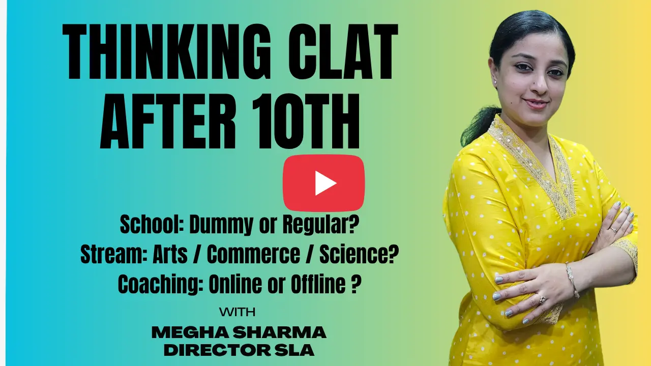 Thinking CLAT After 10th Guide